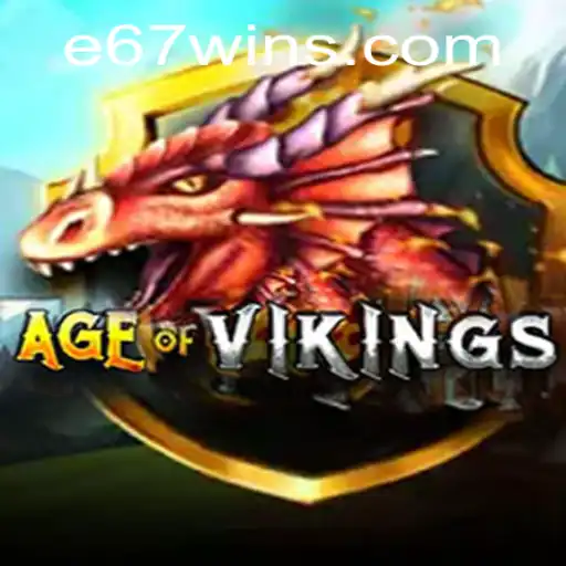 AgeofViking: Unveiling the Epic Adventure of E67