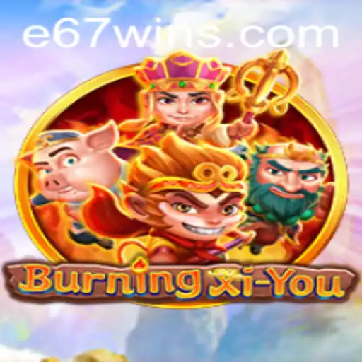 Unveiling the Saga of BurningXiYou