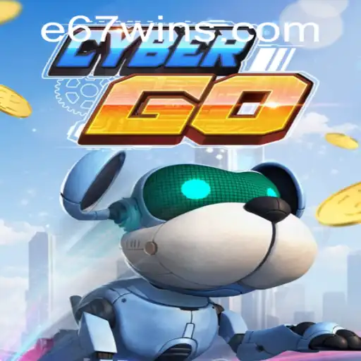 CyberGO: A Revolutionary Gaming Experience with E67 Integration