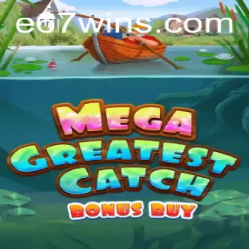 Discover the Excitement of MegaGreatestCatchBonusBuy: An Unforgettable Gaming Adventure