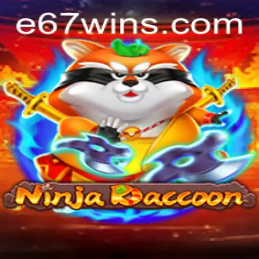Discover the Thrilling World of NinjaRaccoon: A Journey into E67